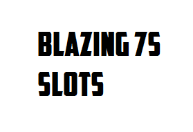 Blazing 7s Slots Free Coins